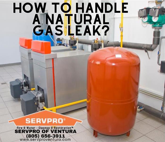 HOW TO HANDLE A NATURAL GAS LEAK?